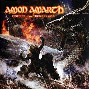 Amon Amarth – Twilight Of The Thunder God (2009, Blue, Vinyl) - Discogs