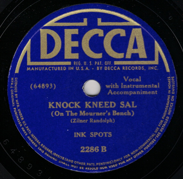 baixar álbum Ink Spots - If I Didnt Care Knock Kneed Sal On The Mourners Bench