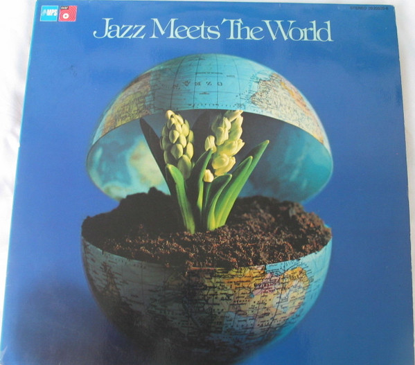 Jazz Meets The World (1989, Vinyl) - Discogs