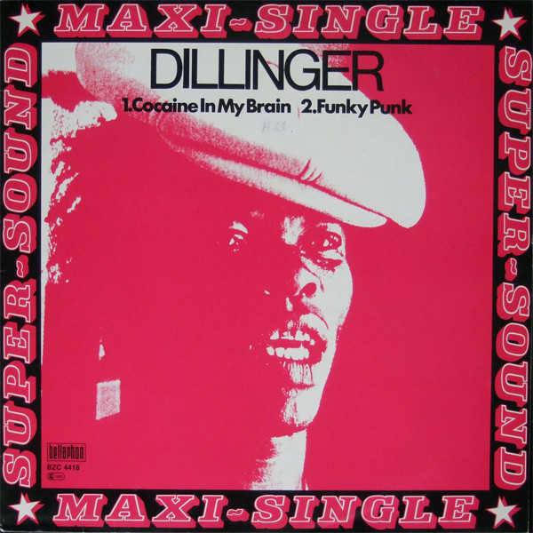 Dillinger – Cocaine In My Brain (2007, Vinyl) - Discogs