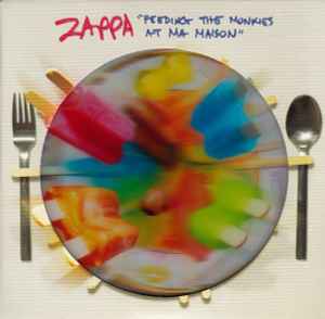 Feeding The Monkies At Ma Maison - Zappa