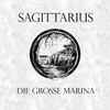 Sagittarius (3) - Die Große Marina