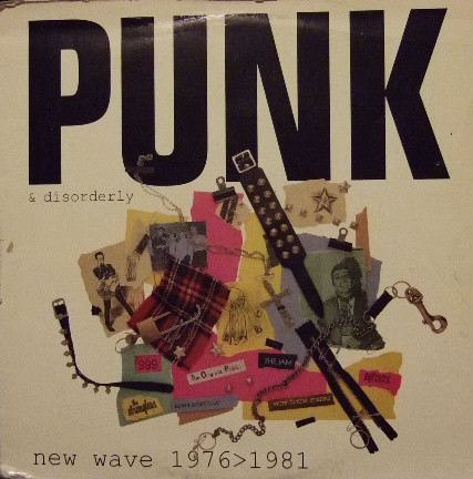 Punk & Disorderly (New Wave 1976>1981) (1991, CD) - Discogs