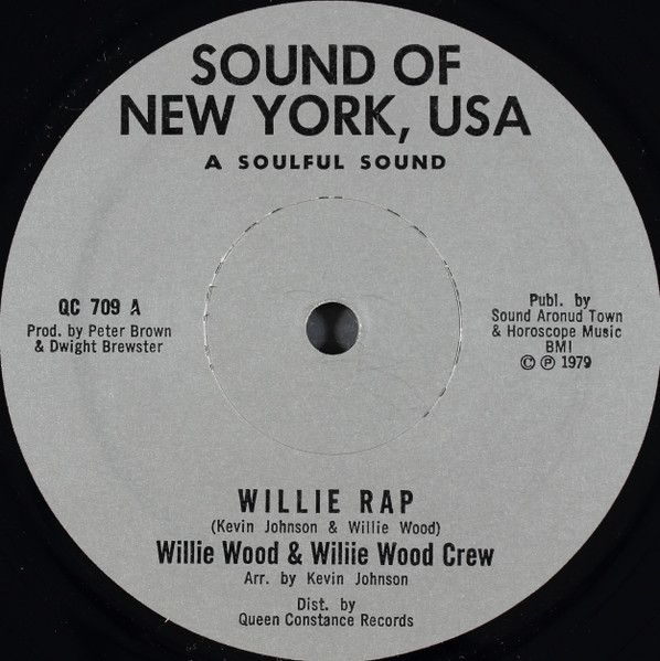 Willie Wood & Wiliie Wood Crew – Willie Rap (1979, Grey Labels