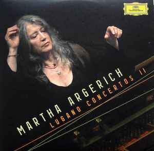 Martha Argerich - Lugano Concertos II album cover