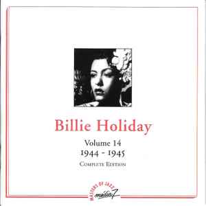 Billie Holiday - Volume 14 - 1944-1945 - Complete Edition album cover