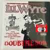 Lil Wyte* - Doubt Me Now