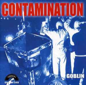 Contamination - Goblin