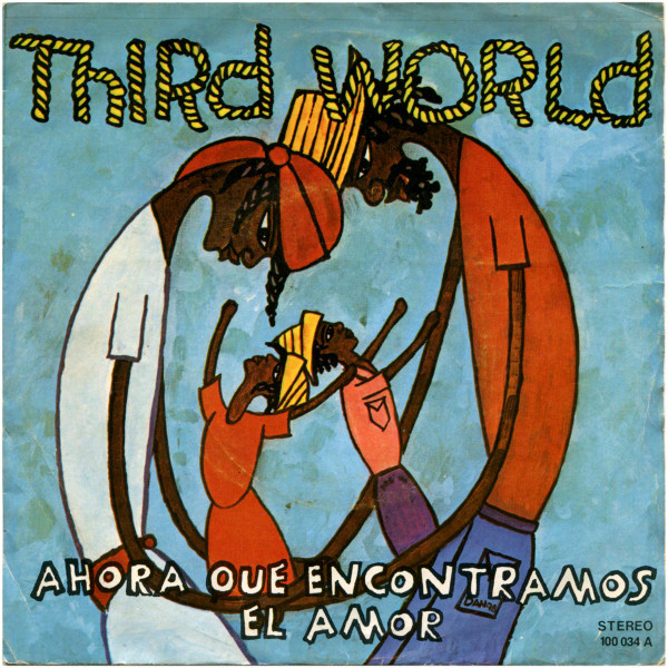 baixar álbum Third World - Ahora Que Encontramos El Amor