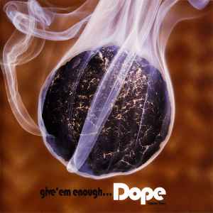 Give 'em Enough Dope Volume Three - Various