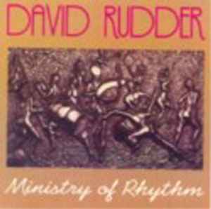 David Rudder - Ministry Of Rhythm album cover