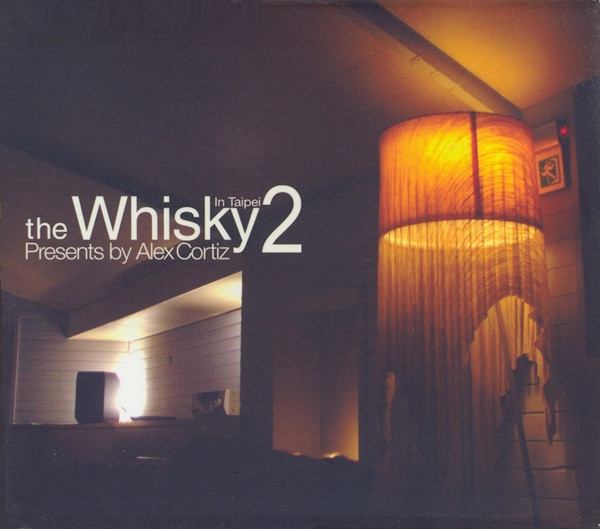 ladda ner album Alex Cortiz - The Whisky In Taipei 2