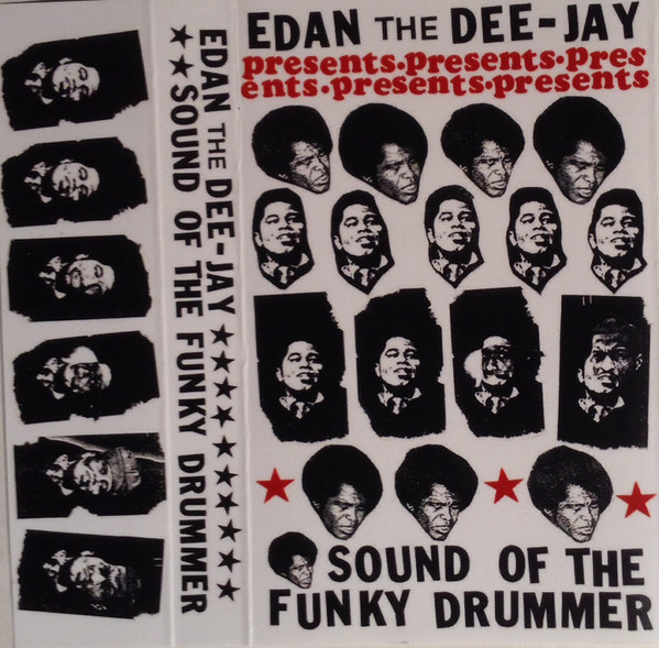 Edan The Dee-Jay – Sound Of The Funky Drummer (2004, CDr) - Discogs