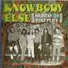 Knowbody Else* - Soldiers Of Pure Peace