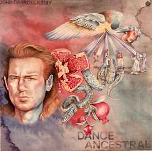 Dance Ancestral - John Carroll Kirby