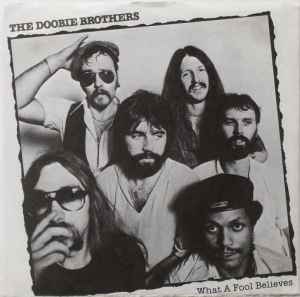 The Doobie Brothers - What A Fool Believes album cover