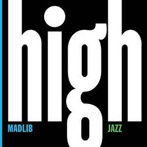 High Jazz - Madlib