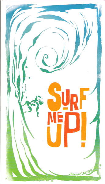 Surf Me Up! (2008, CD) - Discogs