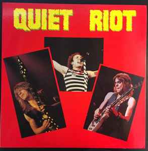Quiet Riot – Quiet Riot (1984, Vinyl) - Discogs