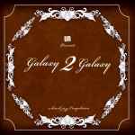 UR Presents Galaxy 2 Galaxy – A Hitech Jazz Compilation (2006