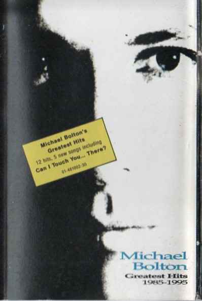 Michael Bolton – Greatest Hits: 1985-1995 (1995, Cassette) - Discogs