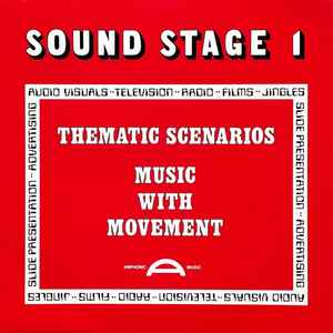 Various - Sound Stage 1: Thematic Scenarios - Music With Movement