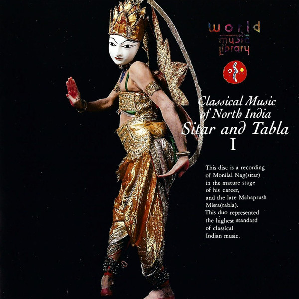 Monilal Nag, Mahaprush Misra – Classical Music Of North India 