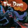 The Dawn (6) - Loud Tunes & Furry Tales