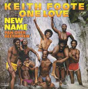 Keith Foote One Love - New Name album cover