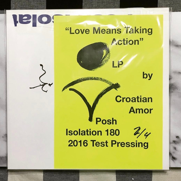 Croatian Amor – Love Means Taking Action (2016, Vinyl) - Discogs