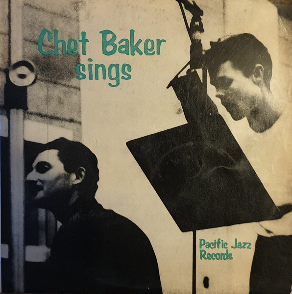 Chet Baker – Chet Baker Sings (1954, Vinyl) - Discogs