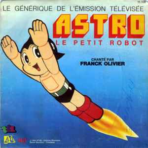 Franck Olivier - Astro Le Petit Robot