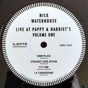 Nick Waterhouse – Live At Pappy & Harriet's: In Person From The