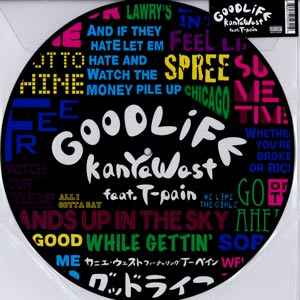Good Life - kanYeWest Feat. T-Pain