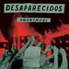 Desaparecidos - Anonymous / The Left Is Right