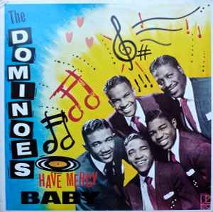 The Dominoes – Have Mercy Baby (1985, Vinyl) - Discogs