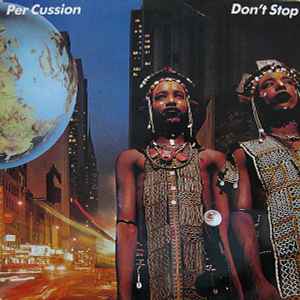 Per Cussion - Don't Stop album cover