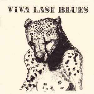 Palace - Viva Last Blues