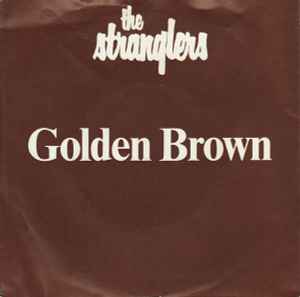 Golden Brown - The Stranglers
