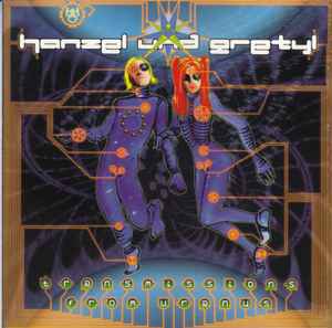 Hanzel Und Gretyl - Transmissions From Uranus album cover