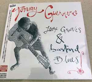 Tommy Guerrero – Loose Grooves & Bastard Blues (2022, CD) - Discogs