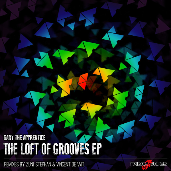 télécharger l'album Gary The Apprentice - The Loft Of Grooves