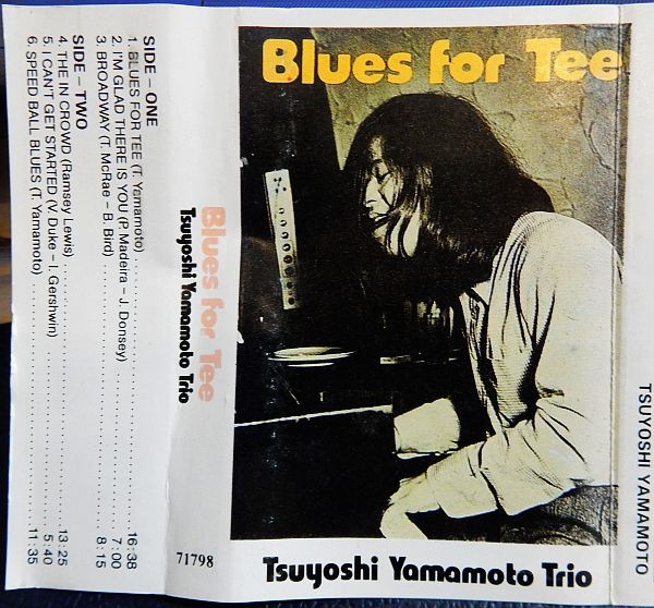 Tsuyoshi Yamamoto Trio - Blues For Tee | Releases | Discogs