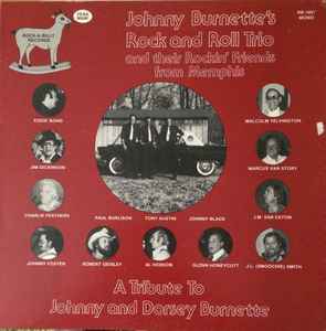 A Tribute To Johnny And Dorsey Burnette - Johnny Burnette's Rock