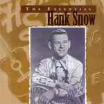 Cover of The Essential Hank Snow, 1997, CD