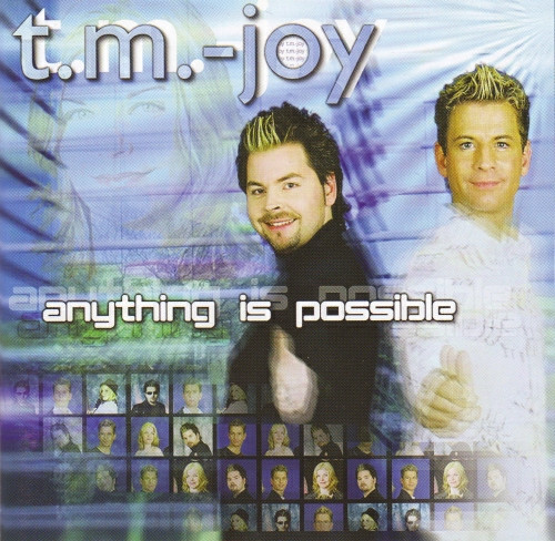 télécharger l'album TMJoy - Anything Is Possible The 3rd Album