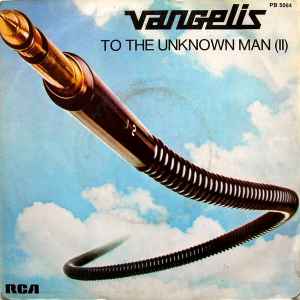 Vangelis - To The Unknown Man (II) album cover
