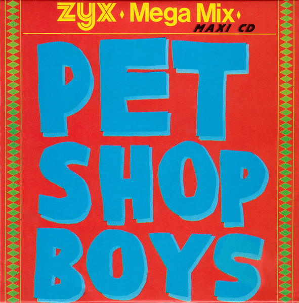 Pet Shop Boys – ZYX Mega Mix (1988, Yellow Label , Vinyl) - Discogs