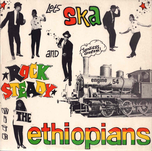 The Ethiopians – Engine '54 - Let's Ska And Rock Steady (1992, CD 