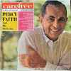 Percy Faith And His Orchestra* - Carefree
